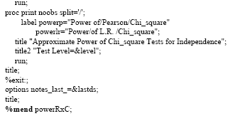 Image for - Calculation of Power in Chi-Square and Likelihood Ratio Chi-Square Statistics by a Special SAS Macro